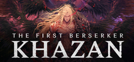 第一狂战士：卡赞 Build.22579715（The First Berserker: Khazan）免安装中文版-迟归钟